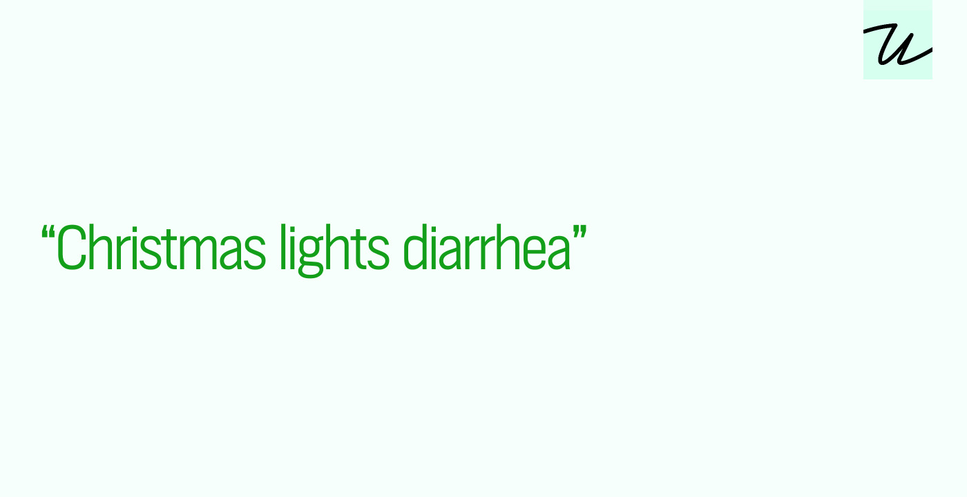 “Christmas lights diarrhea”